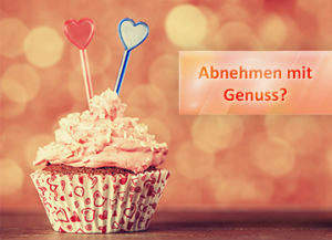 Abnehmen mit Genuss? Abnehmen mit Genuss?